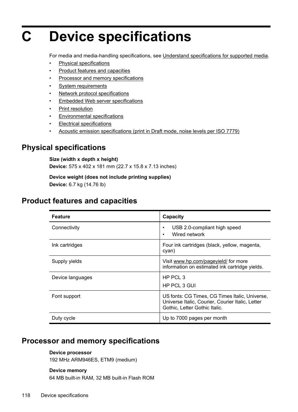 Device specifications, Physical specifications, Product features and capacities | Processor and memory specifications, C device specifications, Cdevice specifications | HP Officejet 7000 Wide Format Printer - E809a User Manual | Page 122 / 144