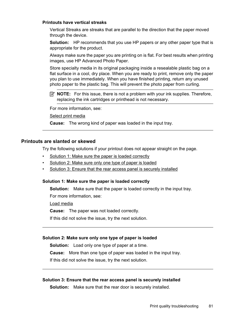 Printouts are slanted or skewed, Printouts have vertical streaks | HP Officejet 7000 Wide Format Printer - E809a User Manual | Page 85 / 144