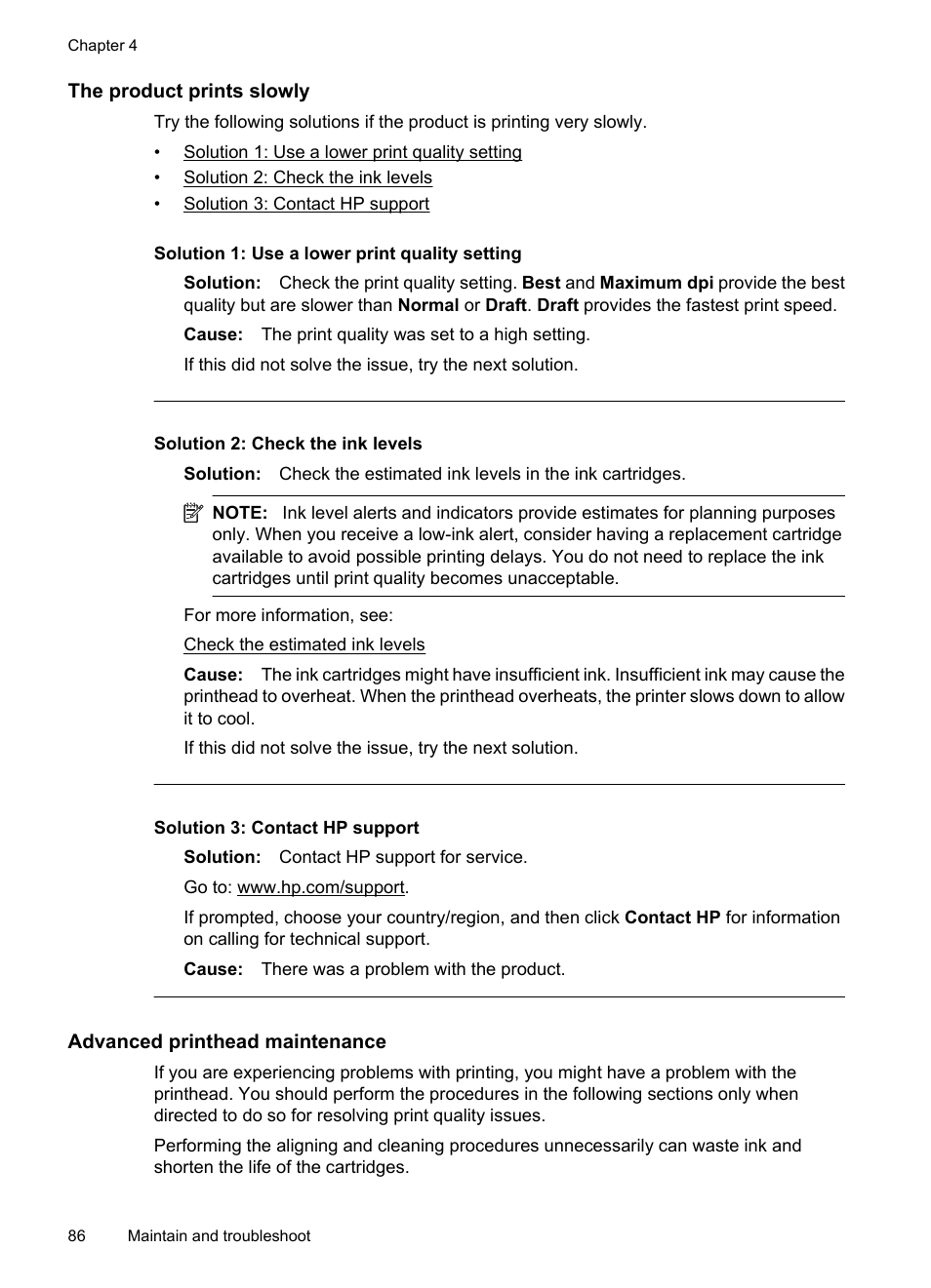 The product prints slowly, Advanced printhead maintenance | HP Officejet 7000 Wide Format Printer - E809a User Manual | Page 90 / 144