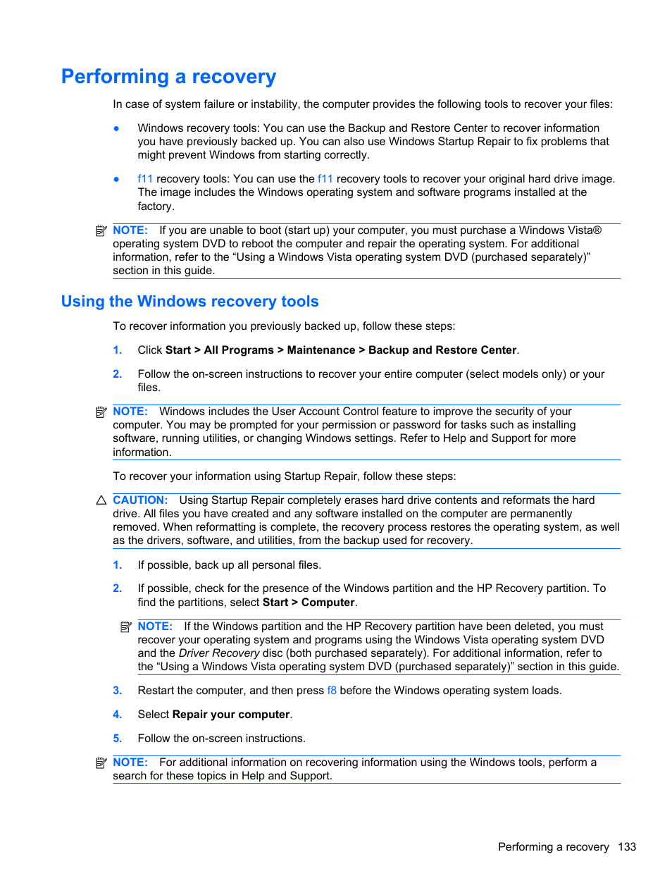 Performing a recovery, Using the windows recovery tools | HP EliteBook 2740p Tablet-PC User Manual | Page 145 / 177