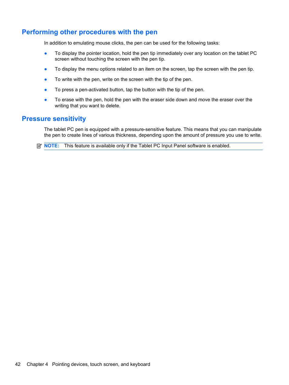 Performing other procedures with the pen, Pressure sensitivity | HP EliteBook 2740p Tablet-PC User Manual | Page 54 / 177