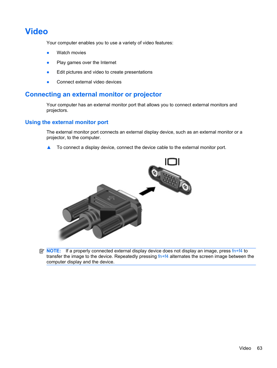 Video, Connecting an external monitor or projector, Using the external monitor port | HP EliteBook 2740p Tablet-PC User Manual | Page 75 / 177