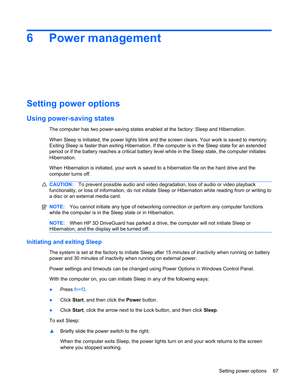 Power management, Setting power options, Using power-saving states | Initiating and exiting sleep, 6 power management, 6power management | HP EliteBook 2740p Tablet-PC User Manual | Page 79 / 177