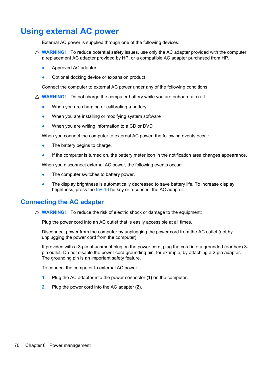 Using external ac power, Connecting the ac adapter | HP EliteBook 2740p Tablet-PC User Manual | Page 82 / 177