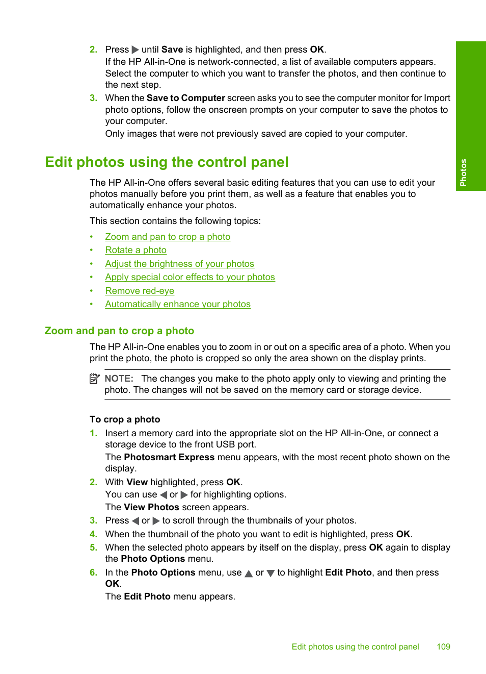 Edit photos using the control panel, Zoom and pan to crop a photo | HP Photosmart C7200 Series User Manual | Page 110 / 309