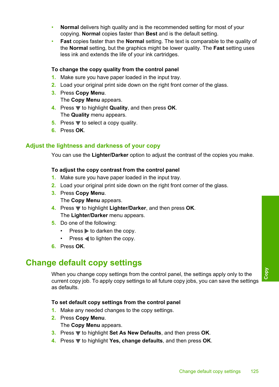 Adjust the lightness and darkness of your copy, Change default copy settings | HP Photosmart C7200 Series User Manual | Page 126 / 309