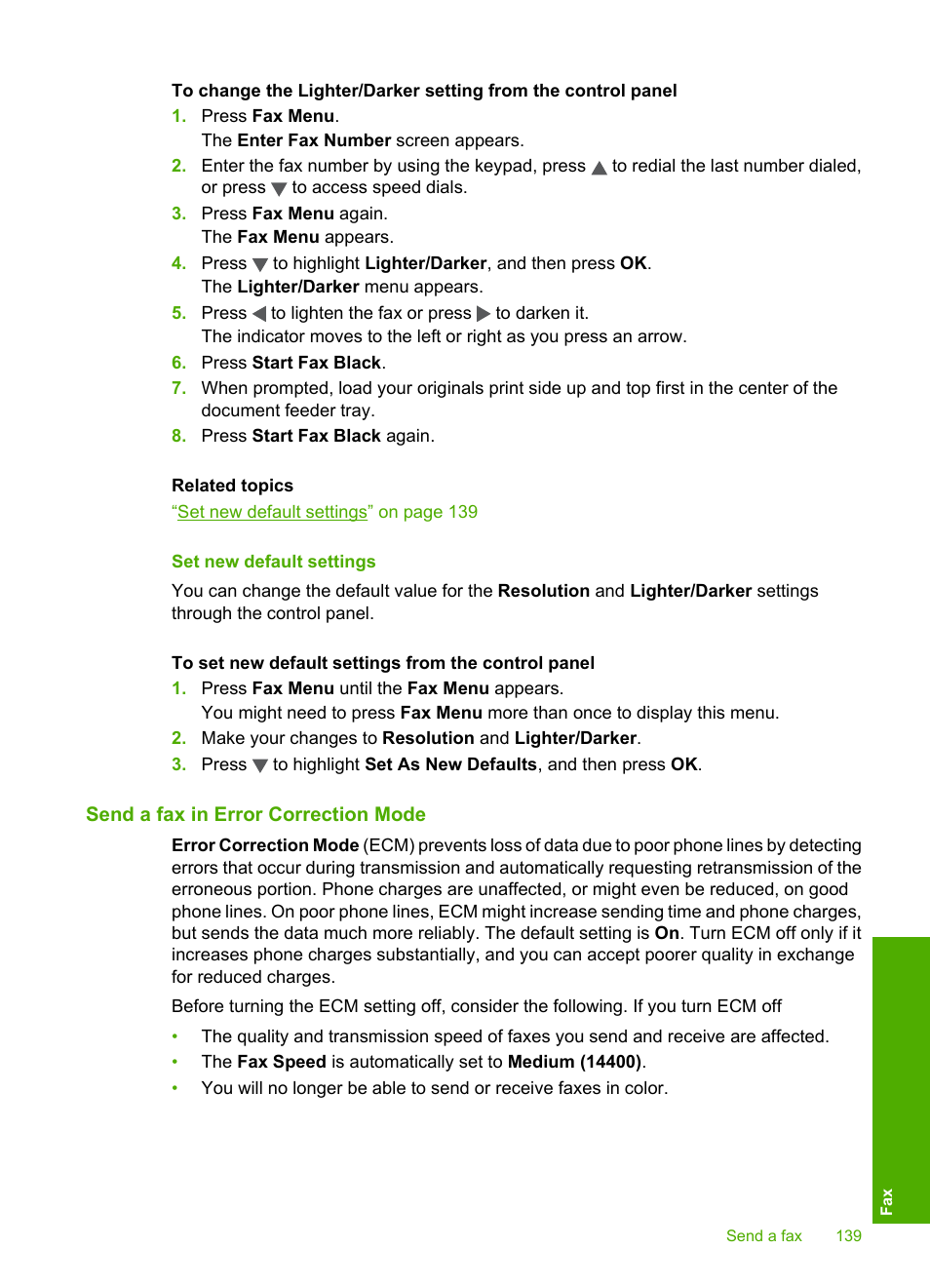 Set new default settings, Send a fax in error correction mode | HP Photosmart C7200 Series User Manual | Page 140 / 309
