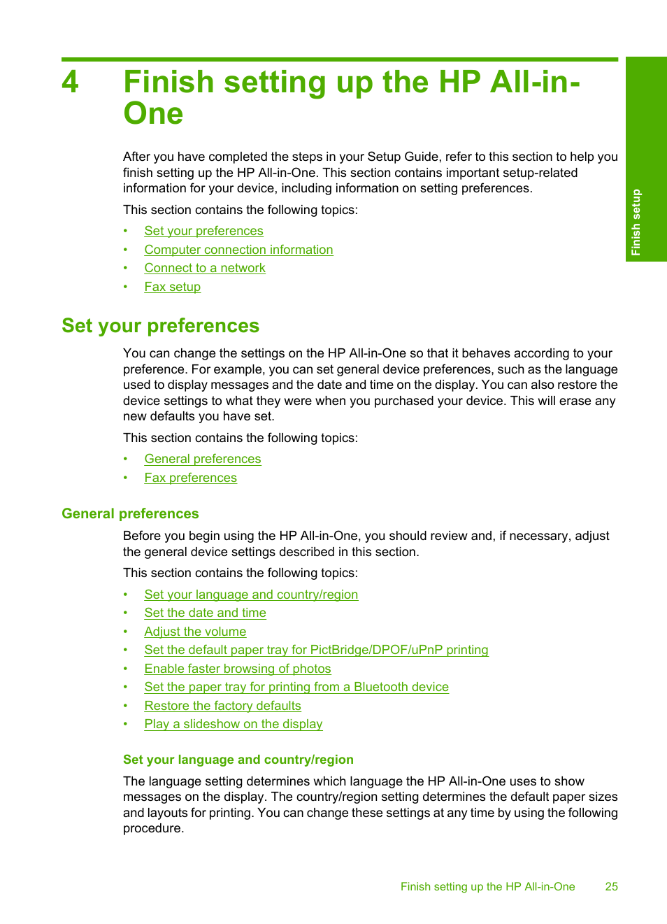 Finish setting up the hp all-in-one, Set your preferences, General preferences | Set your language and country/region, 4 finish setting up the hp all-in-one, Fax preferences, 4finish setting up the hp all-in- one | HP Photosmart C7200 Series User Manual | Page 26 / 309