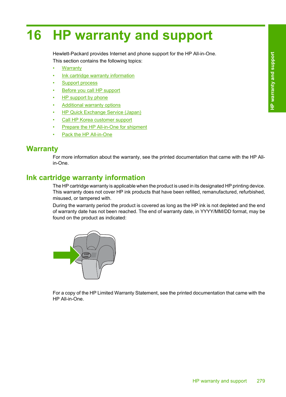 Hp warranty and support, Warranty, Ink cartridge warranty information | 16 hp warranty and support, Warranty ink cartridge warranty information | HP Photosmart C7200 Series User Manual | Page 280 / 309