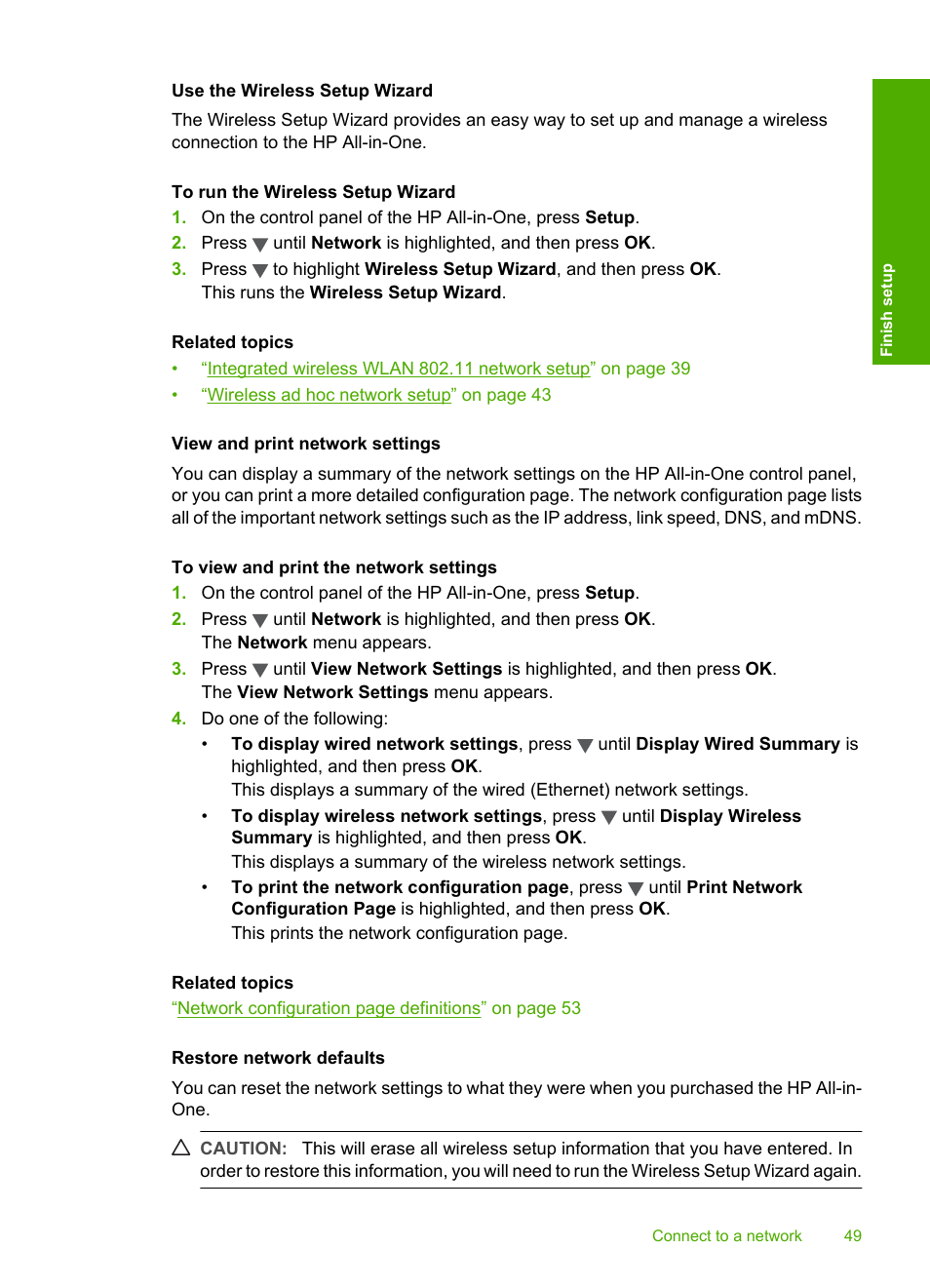 Use the wireless setup wizard, View and print network settings, Restore network defaults | HP Photosmart C7200 Series User Manual | Page 50 / 309