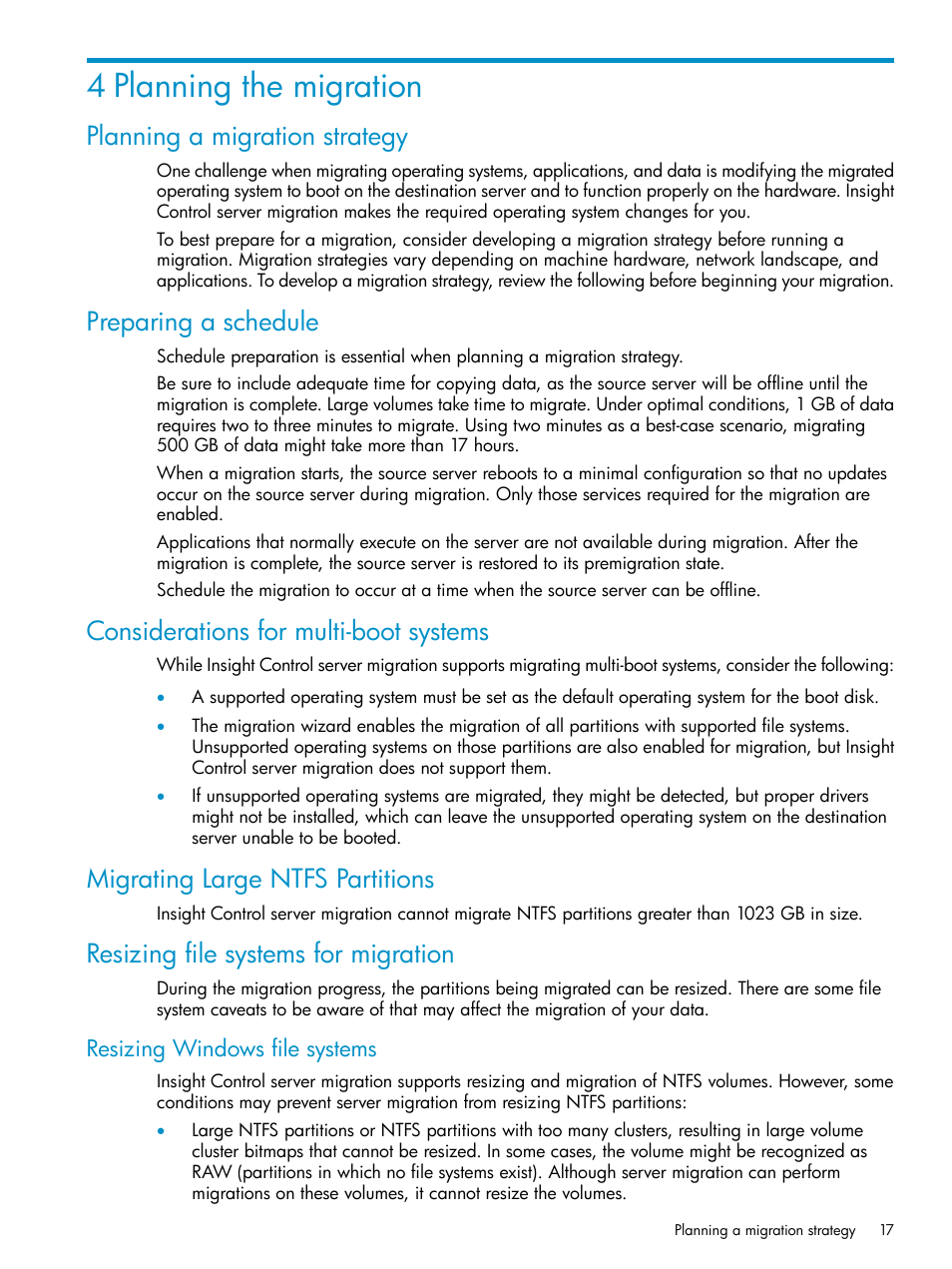 4 planning the migration, Planning a migration strategy, Preparing a schedule | Considerations for multi-boot systems, Migrating large ntfs partitions, Resizing file systems for migration, Resizing windows file systems | HP Insight Control User Manual | Page 17 / 78