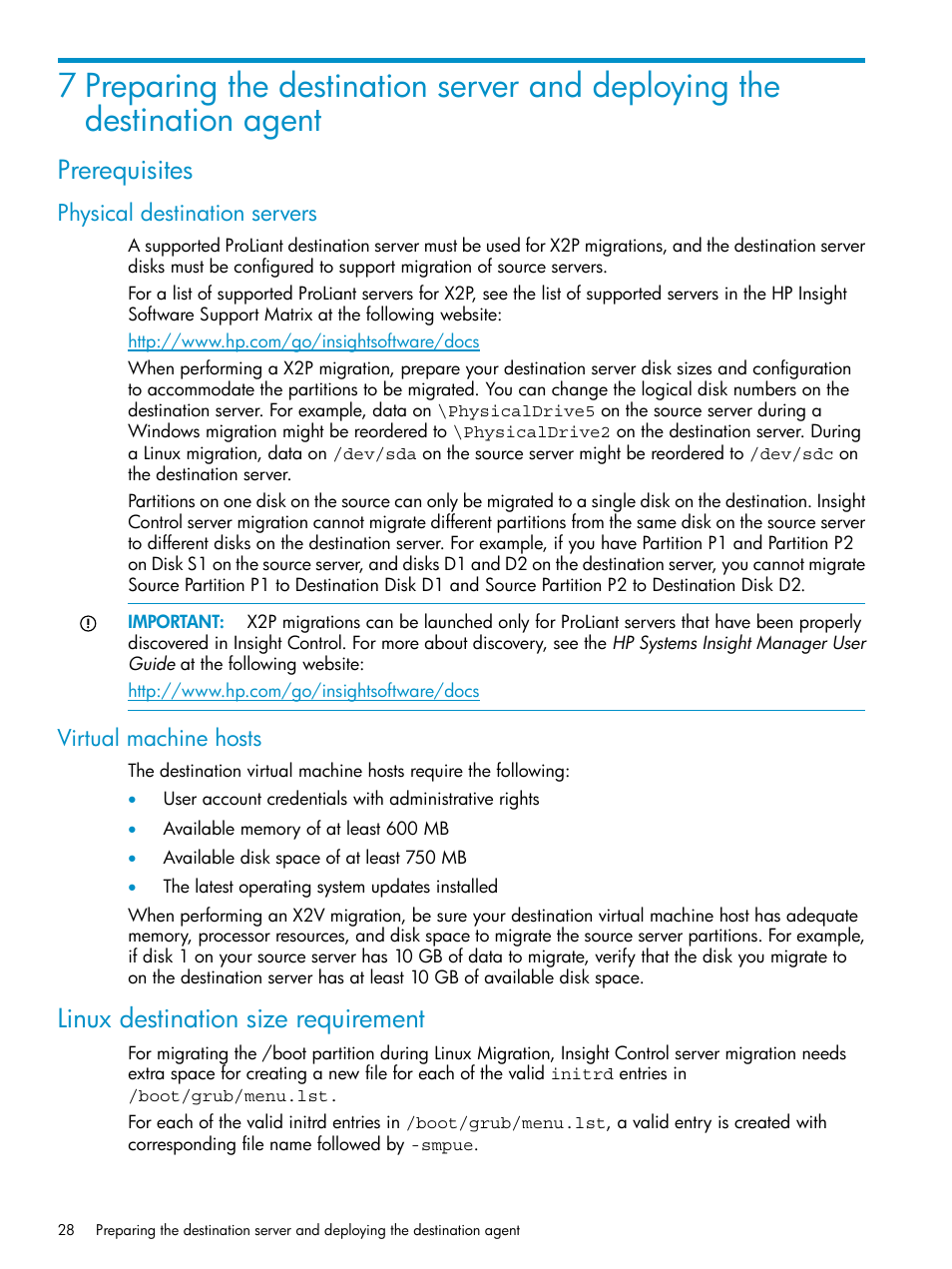 Prerequisites, Physical destination servers, Virtual machine hosts | Linux destination size requirement, Physical destination servers virtual machine hosts | HP Insight Control User Manual | Page 28 / 78