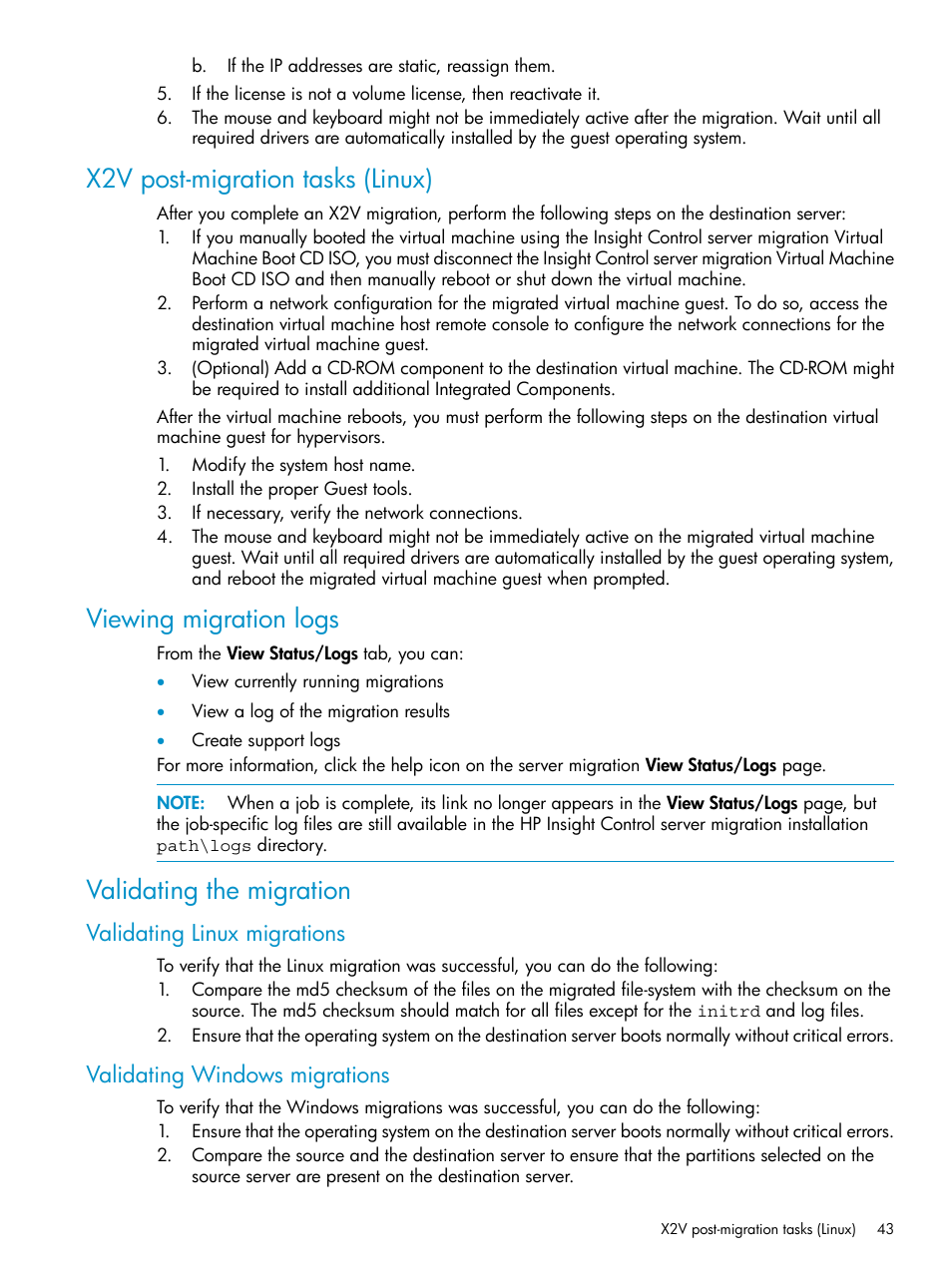 X2v post-migration tasks (linux), Viewing migration logs, Validating the migration | Validating linux migrations, Validating windows migrations | HP Insight Control User Manual | Page 43 / 78