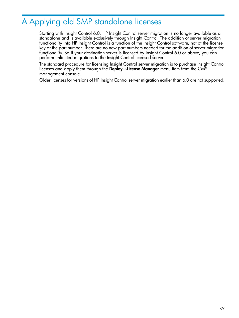 A applying old smp standalone licenses | HP Insight Control User Manual | Page 69 / 78