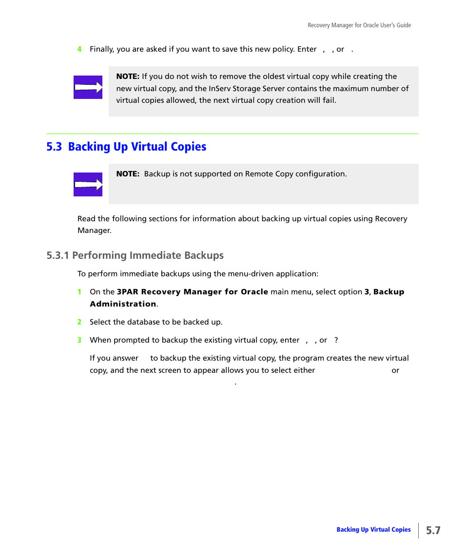 3 backing up virtual copies, 1 performing immediate backups, Backing up virtual copies | Performing immediate backups | HP 3PAR Application Software Suite for Oracle User Manual | Page 105 / 184