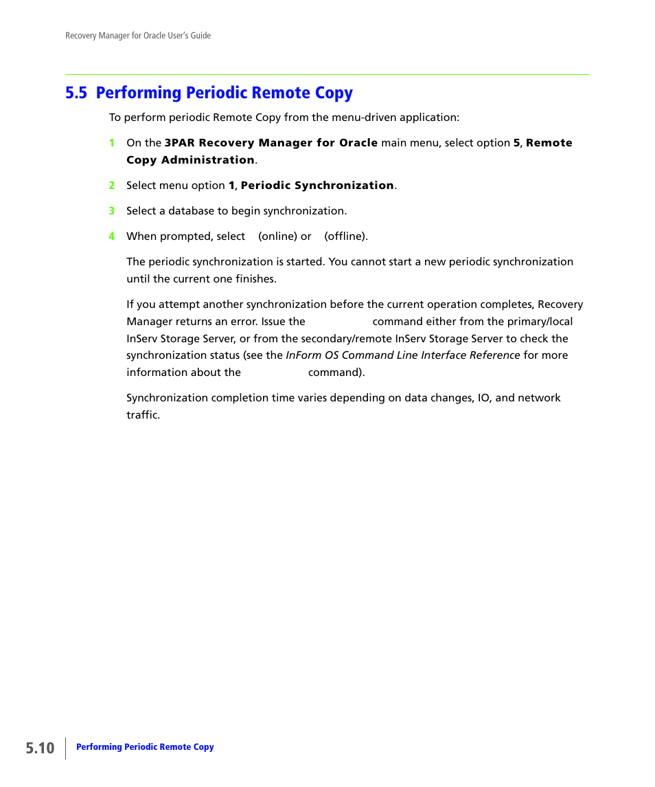 5 performing periodic remote copy, Performing periodic remote copy | HP 3PAR Application Software Suite for Oracle User Manual | Page 108 / 184