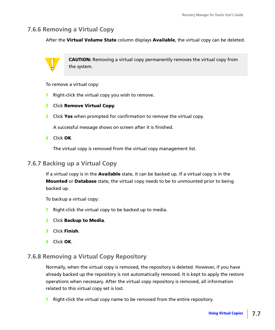 6 removing a virtual copy, 7 backing up a virtual copy, 8 removing a virtual copy repository | Removing a virtual copy, Backing up a virtual copy, Removing a virtual copy repository | HP 3PAR Application Software Suite for Oracle User Manual | Page 155 / 184