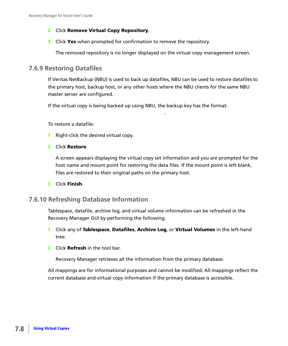 9 restoring datafiles, 10 refreshing database information, Restoring datafiles | Refreshing database information | HP 3PAR Application Software Suite for Oracle User Manual | Page 156 / 184