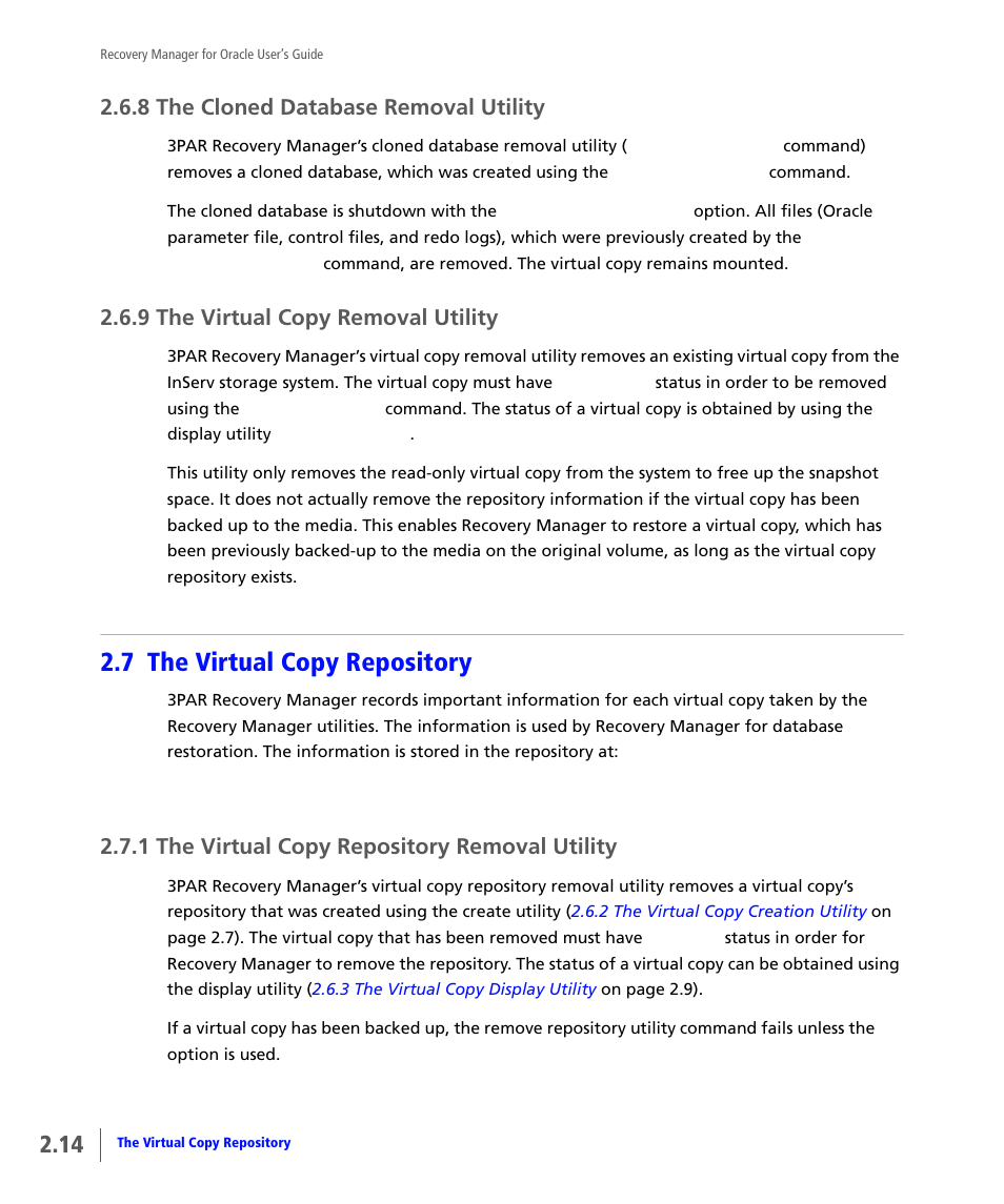8 the cloned database removal utility, 9 the virtual copy removal utility, 7 the virtual copy repository | 1 the virtual copy repository removal utility, The cloned database removal utility, The virtual copy removal utility, The virtual copy repository, The virtual copy repository removal utility | HP 3PAR Application Software Suite for Oracle User Manual | Page 30 / 184