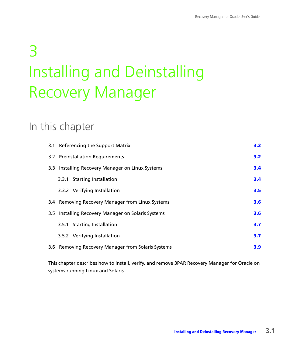 Installing and deinstalling recovery manager, Describes, 3 installing and deinstalling recovery manager | HP 3PAR Application Software Suite for Oracle User Manual | Page 39 / 184