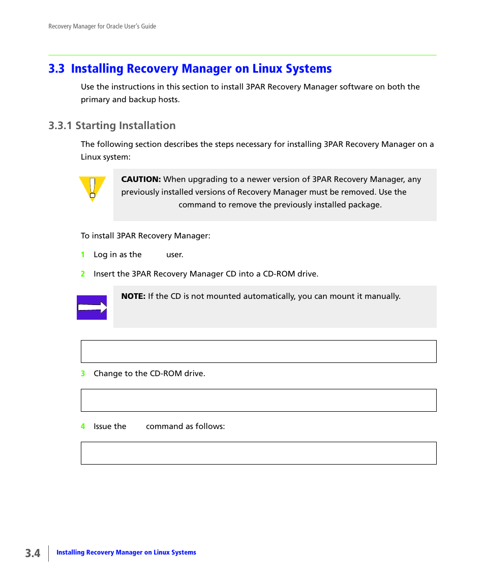 3 installing recovery manager on linux systems, 1 starting installation, Installing recovery manager on linux systems | Starting installation | HP 3PAR Application Software Suite for Oracle User Manual | Page 42 / 184