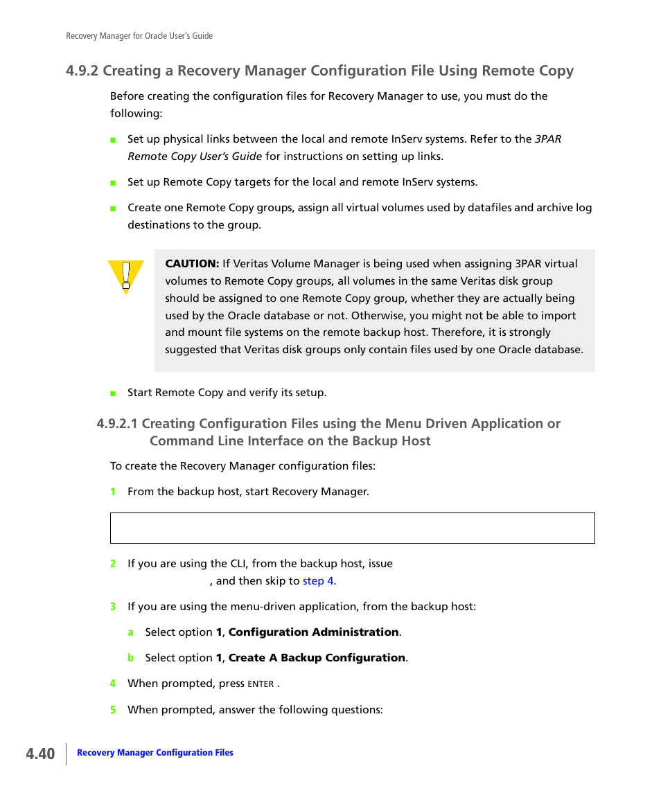 Line interface on the backup host | HP 3PAR Application Software Suite for Oracle User Manual | Page 88 / 184
