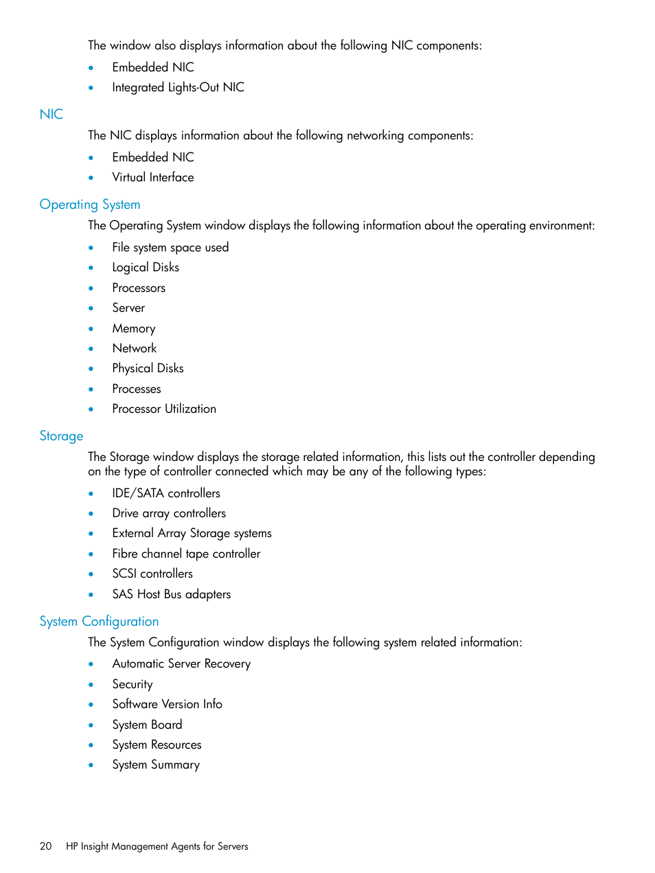 Operating system, Storage, System configuration | Nic operating system storage system configuration | HP Insight Management Agents User Manual | Page 20 / 161