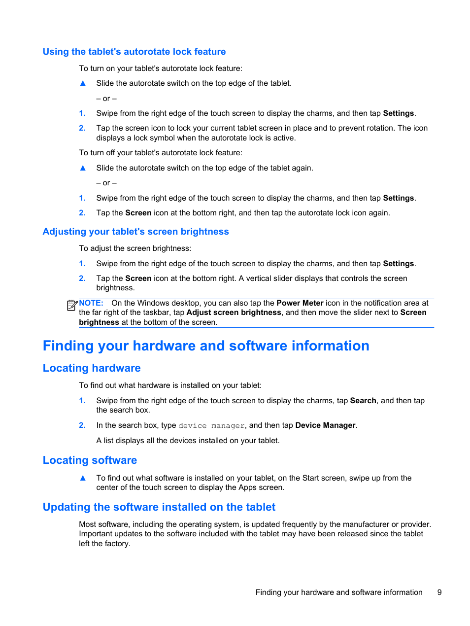 Using the tablet's autorotate lock feature, Adjusting your tablet's screen brightness, Finding your hardware and software information | Locating hardware, Locating software, Updating the software installed on the tablet | HP ElitePad 1000 G2 Tablet User Manual | Page 17 / 58