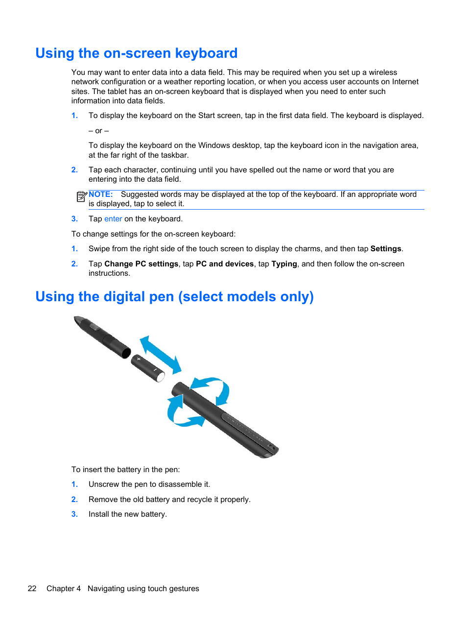Using the on-screen keyboard, Using the digital pen (select models only) | HP ElitePad 1000 G2 Tablet User Manual | Page 30 / 58