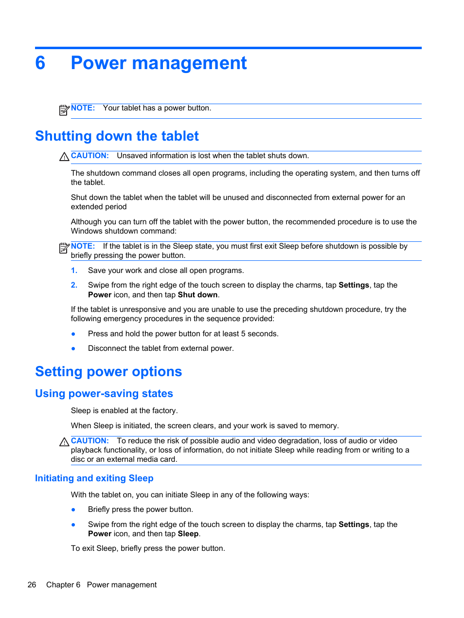 Power management, Shutting down the tablet, Setting power options | Using power-saving states, Initiating and exiting sleep, 6 power management, Shutting down the tablet setting power options, 6power management | HP ElitePad 1000 G2 Tablet User Manual | Page 34 / 58