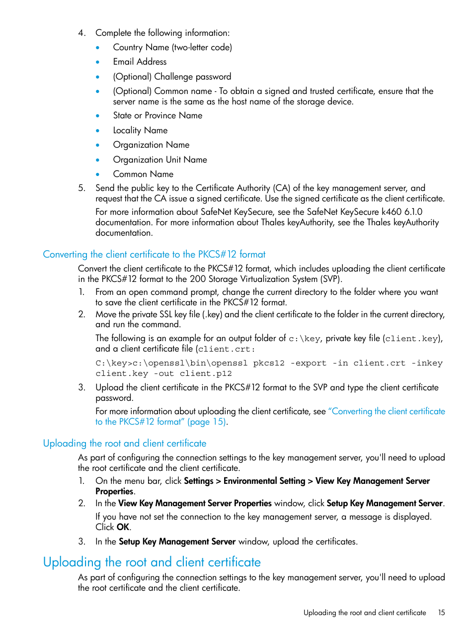 Uploading the root and client certificate, Converting the client certificate, Converting | Converting the client | HP XP7 Storage User Manual | Page 15 / 68