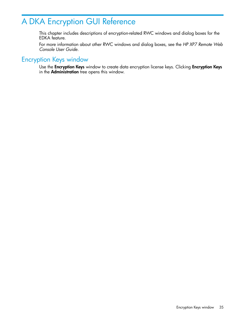 A dka encryption gui reference, Encryption keys window | HP XP7 Storage User Manual | Page 35 / 68