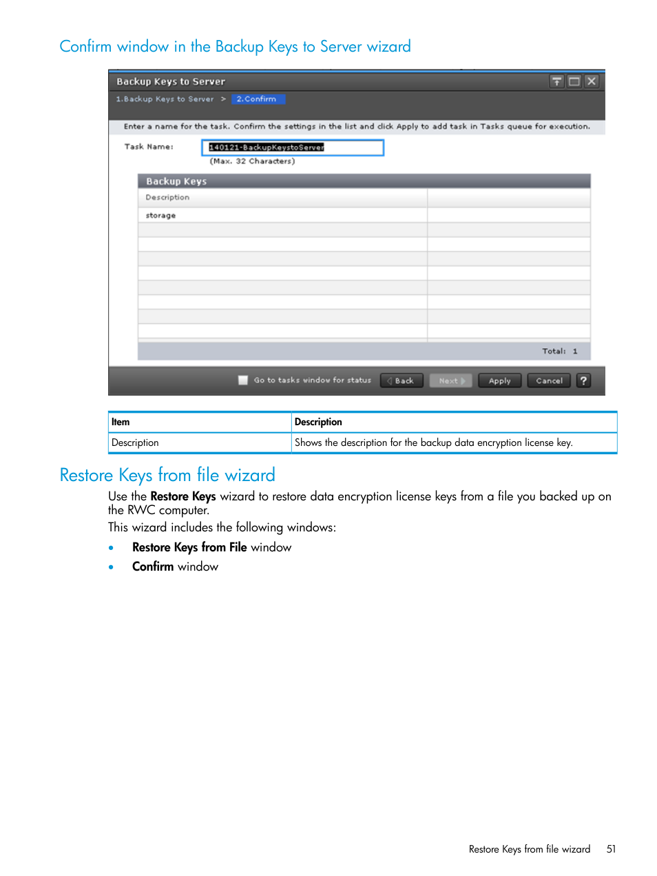 Confirm window in the backup keys to server wizard, Restore keys from file wizard | HP XP7 Storage User Manual | Page 51 / 68