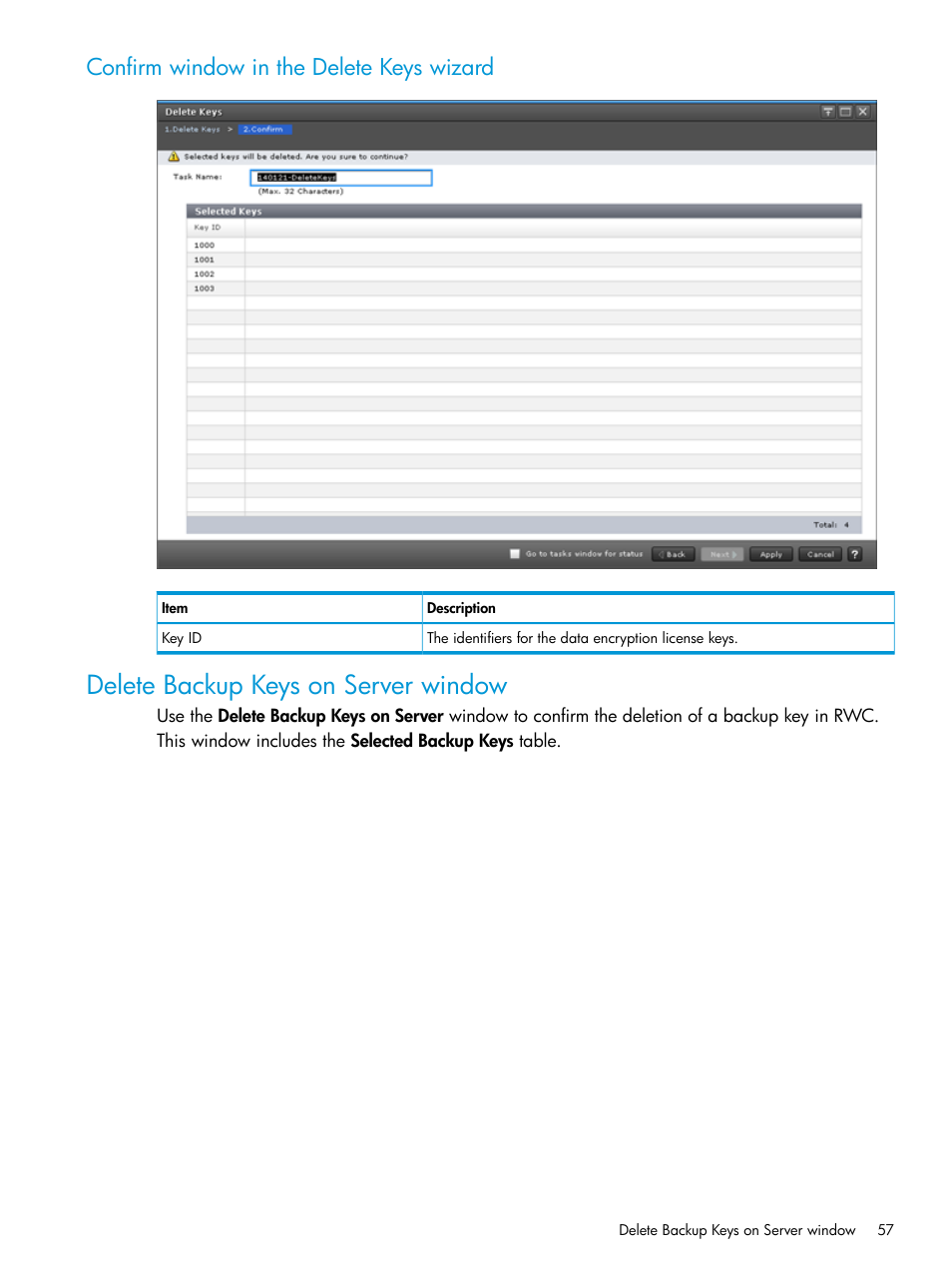 Confirm window in the delete keys wizard, Delete backup keys on server window | HP XP7 Storage User Manual | Page 57 / 68