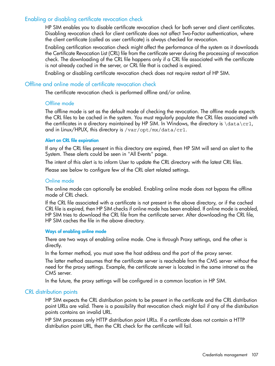 Enabling or disabling certificate revocation check, Offline mode, Alert on crl file expiration | Online mode, Ways of enabling online mode, Crl distribution points, Offline mode online mode | HP Systems Insight Manager User Manual | Page 107 / 256