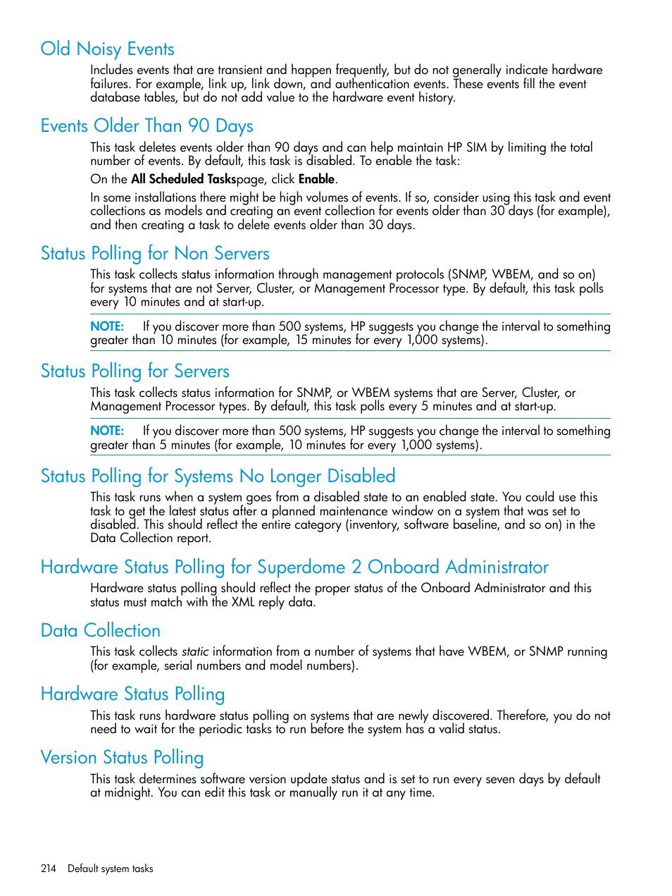 Old noisy events, Events older than 90 days, Status polling for non servers | Status polling for servers, Status polling for systems no longer disabled, Data collection, Hardware status polling, Version status polling, Note | HP Systems Insight Manager User Manual | Page 214 / 256