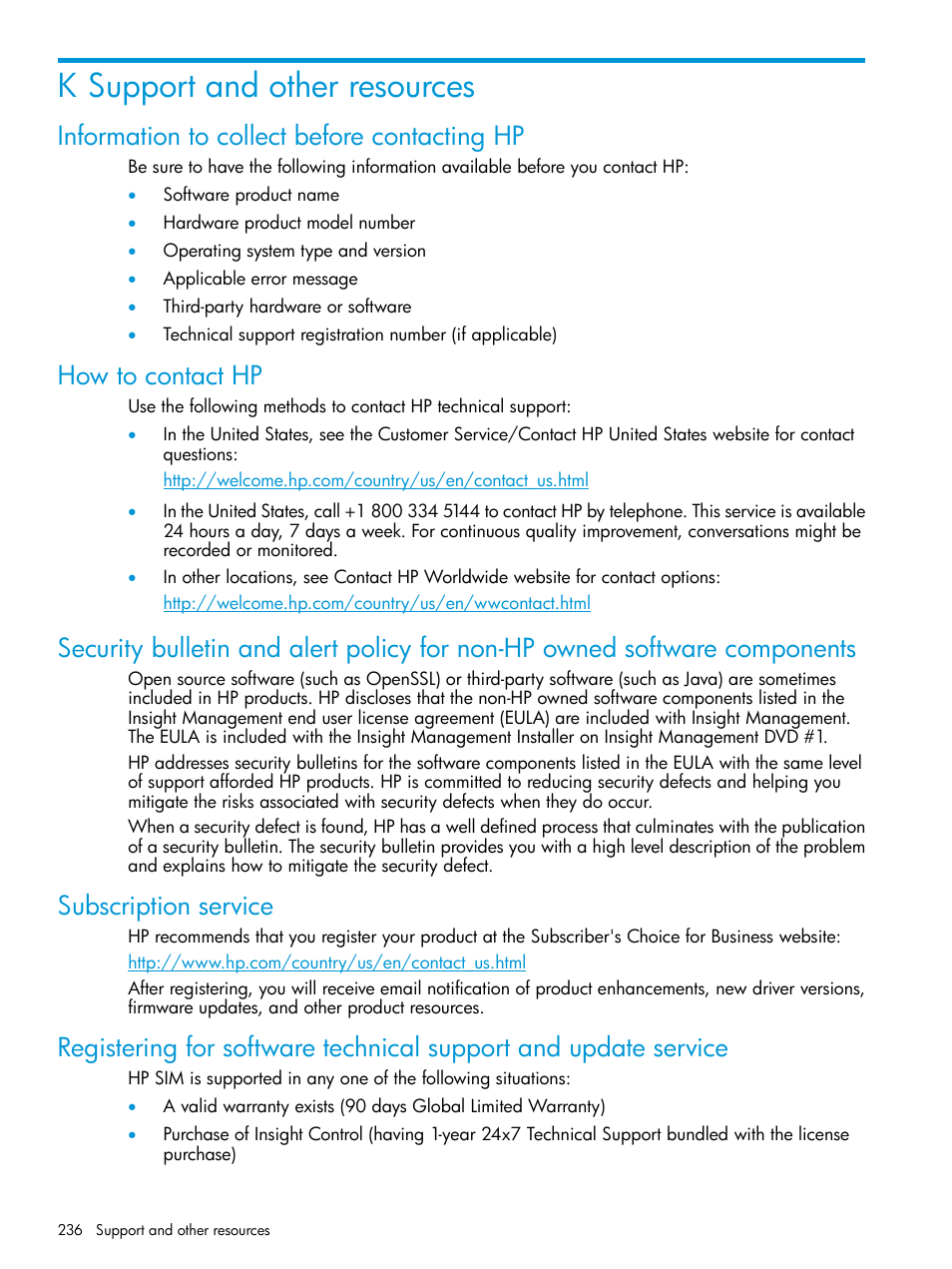 K support and other resources, Information to collect before contacting hp, How to contact hp | Subscription service, Support and | HP Systems Insight Manager User Manual | Page 236 / 256