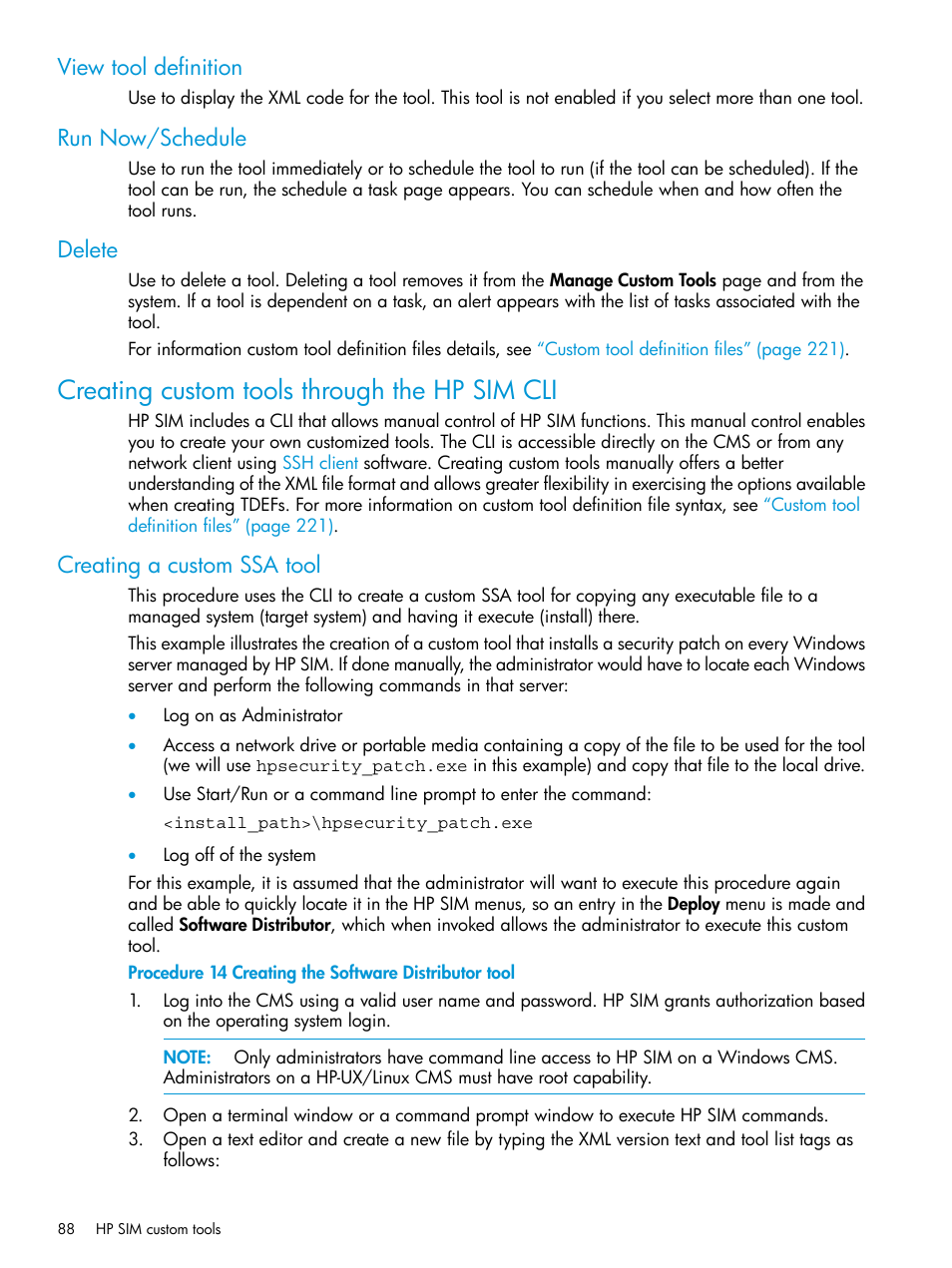 View tool definition, Run now/schedule, Delete | Creating custom tools through the hp sim cli, Creating a custom ssa tool, View tool definition run now/schedule delete | HP Systems Insight Manager User Manual | Page 88 / 256