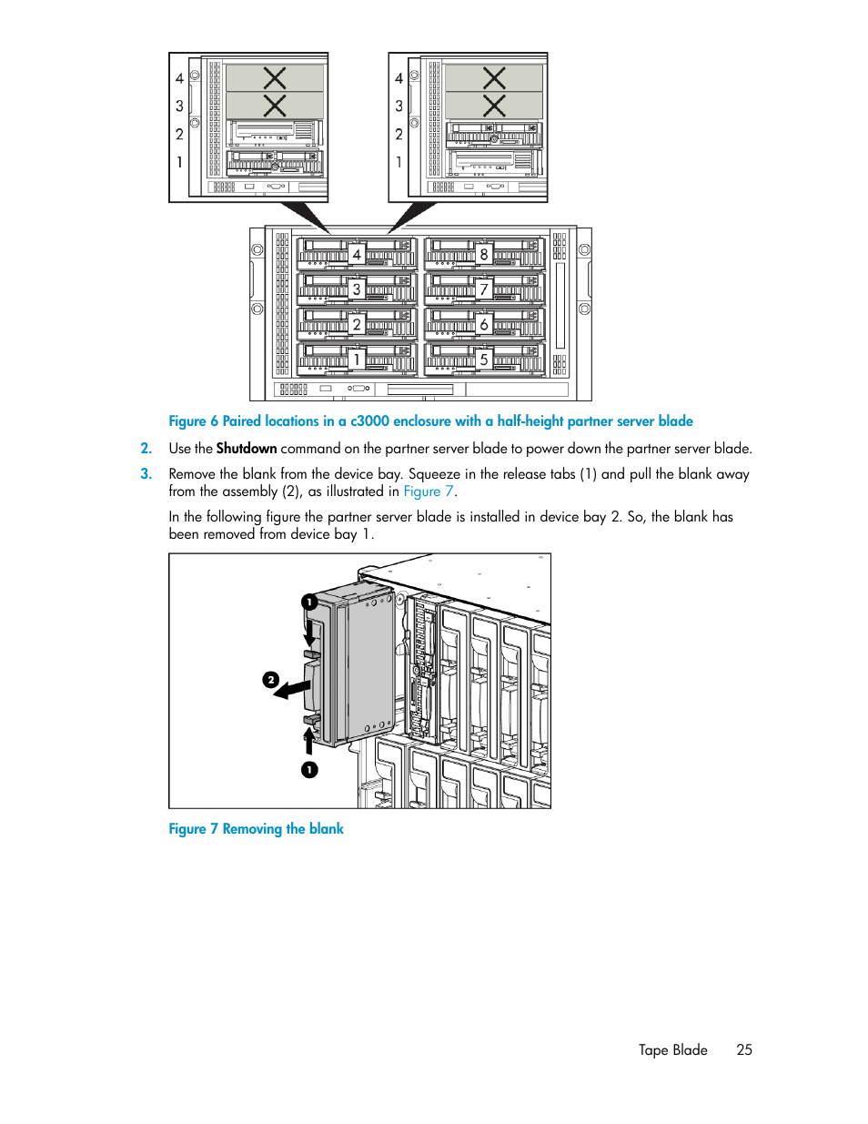 Removing the blank | HP StoreEver LTO Ultrium Tape Blades User Manual | Page 25 / 84