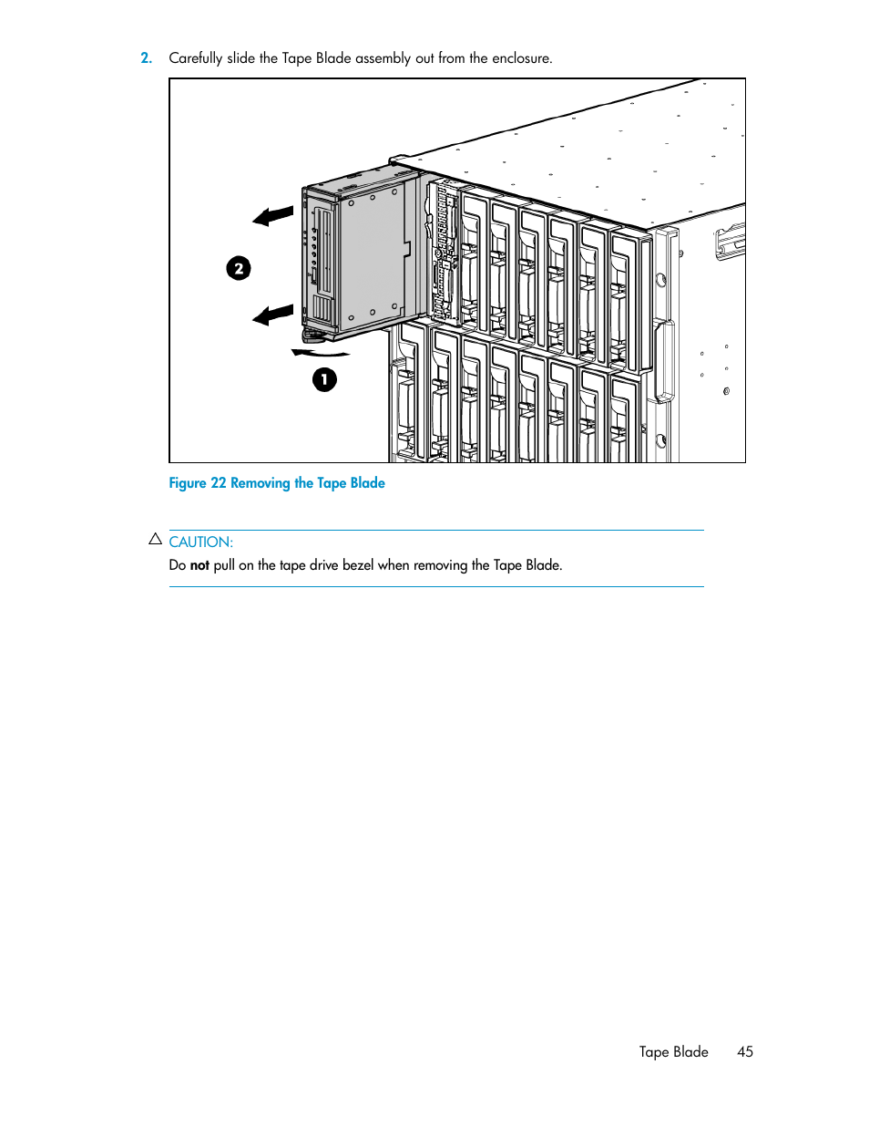 Removing the tape blade | HP StoreEver LTO Ultrium Tape Blades User Manual | Page 45 / 84