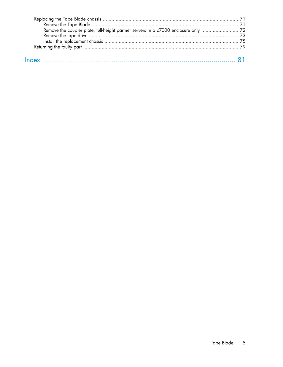 Index | HP StoreEver LTO Ultrium Tape Blades User Manual | Page 5 / 84