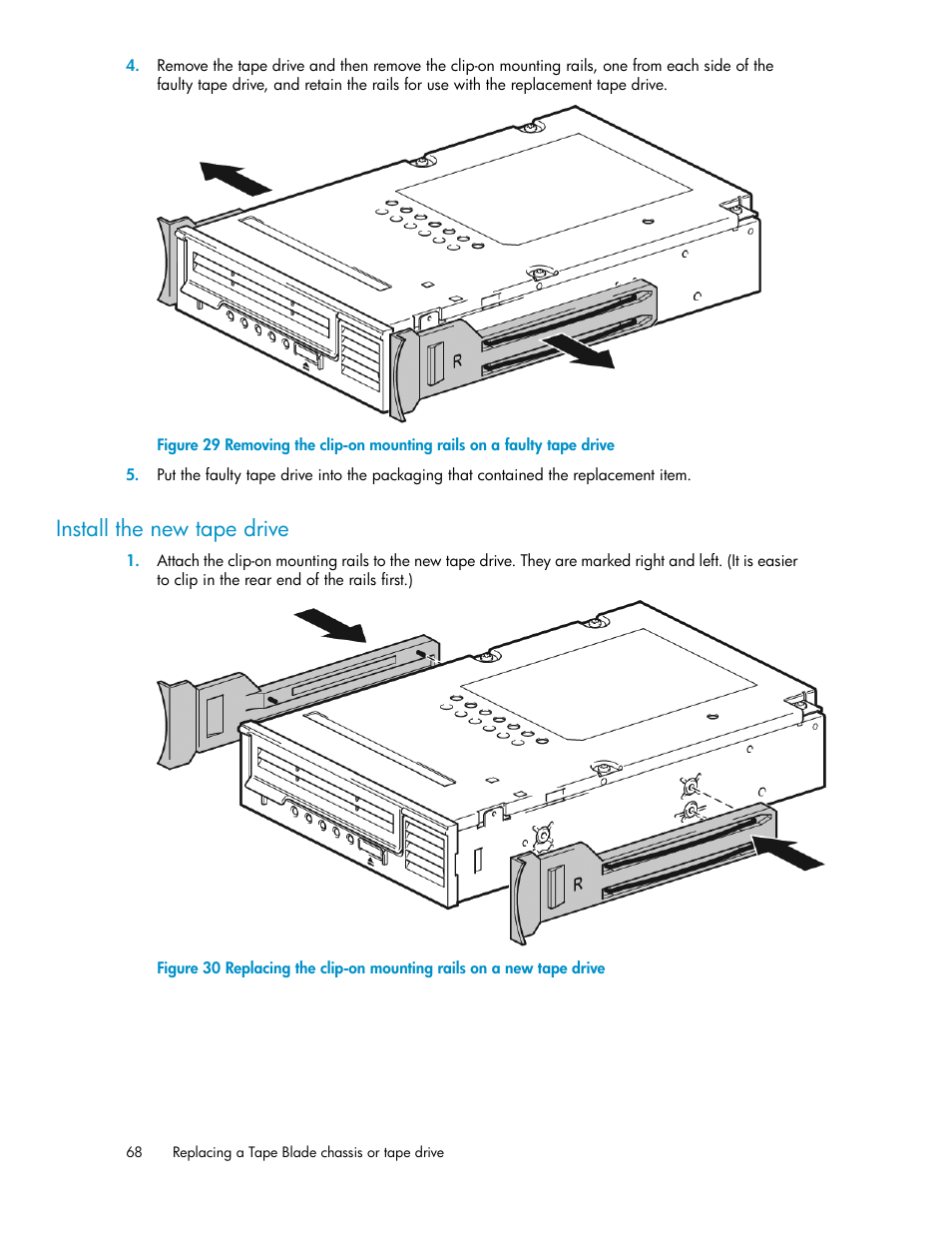 Install the new tape drive | HP StoreEver LTO Ultrium Tape Blades User Manual | Page 68 / 84