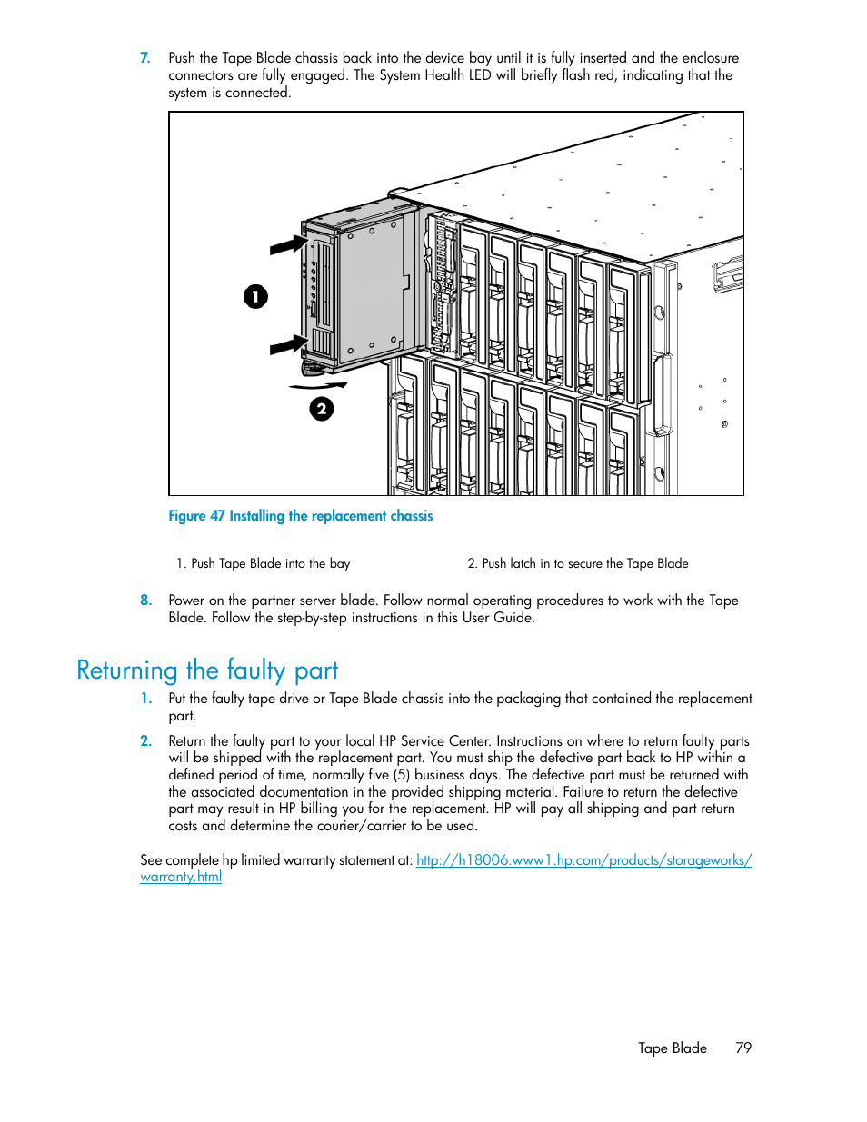 Returning the faulty part, Installing the replacement chassis | HP StoreEver LTO Ultrium Tape Blades User Manual | Page 79 / 84