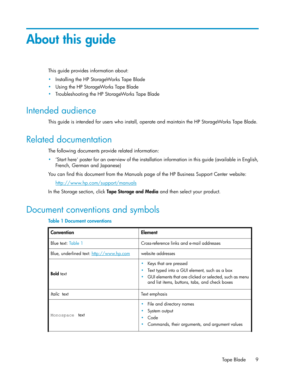 About this guide, Intended audience, Related documentation | Document conventions and symbols, 9 related documentation, 9 document conventions and symbols, Document conventions | HP StoreEver LTO Ultrium Tape Blades User Manual | Page 9 / 84