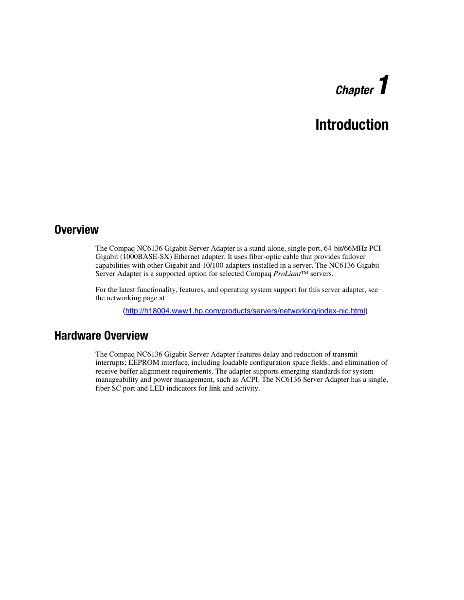 Chapter 1: introduction, Overview, Hardware overview | Chapter 1, Introduction, Overview -1, Hardware overview -1 | HP NC6136 PCI Gigabit Server Adapter 64.66 1000-SX User Manual | Page 9 / 17