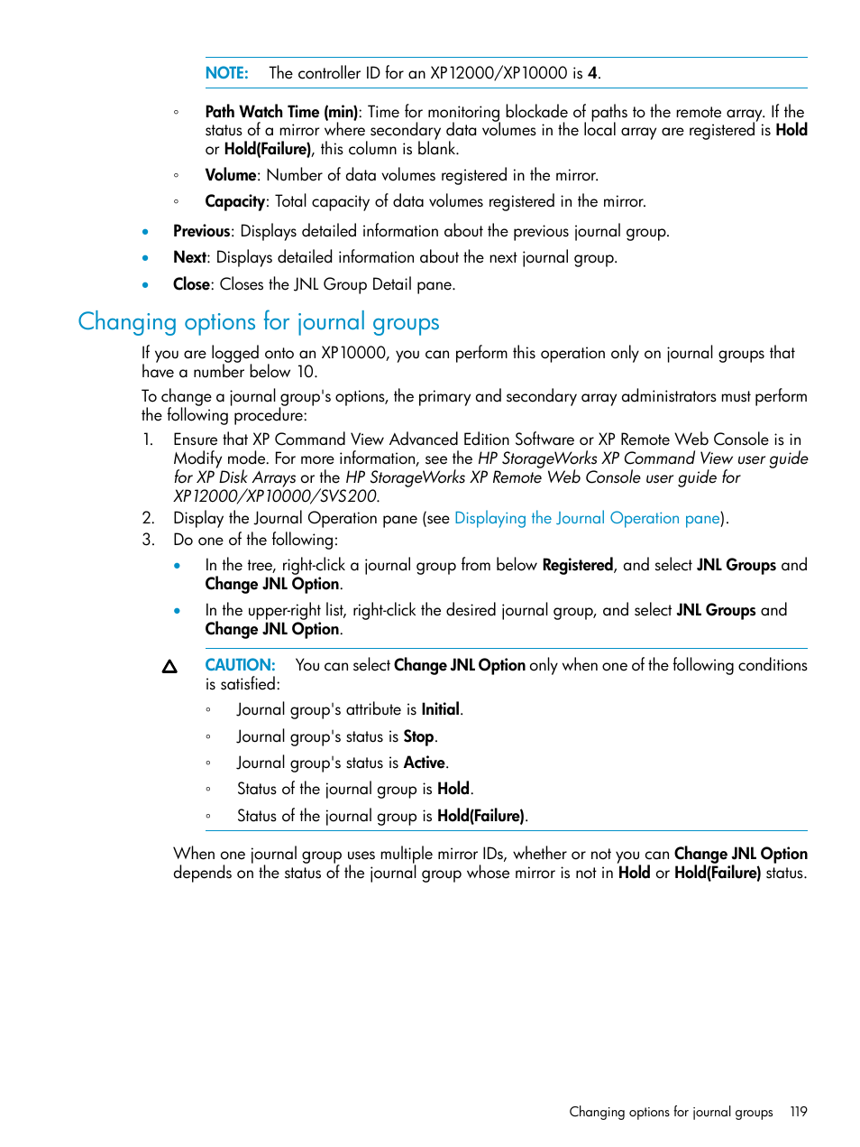 Changing options for journal groups | HP XP Continuous Access Software User Manual | Page 119 / 215