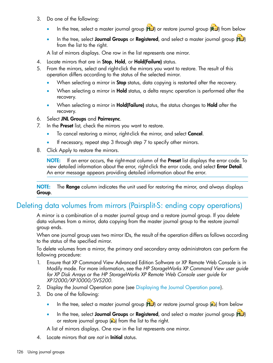 Deleting data volumes from mirrors (pairsplit-s, Ending copy operations) | HP XP Continuous Access Software User Manual | Page 126 / 215