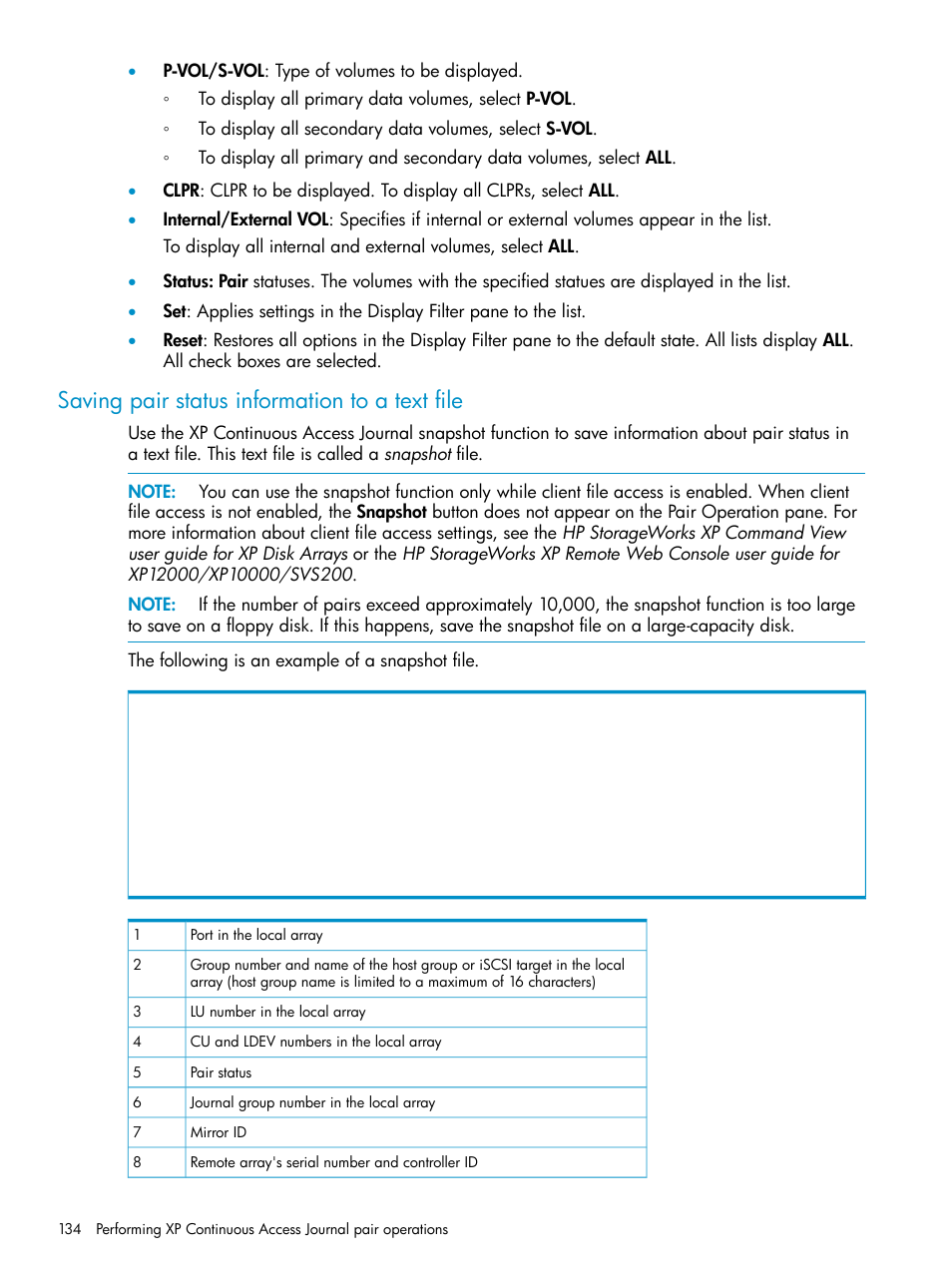 Saving pair status information to a text file | HP XP Continuous Access Software User Manual | Page 134 / 215