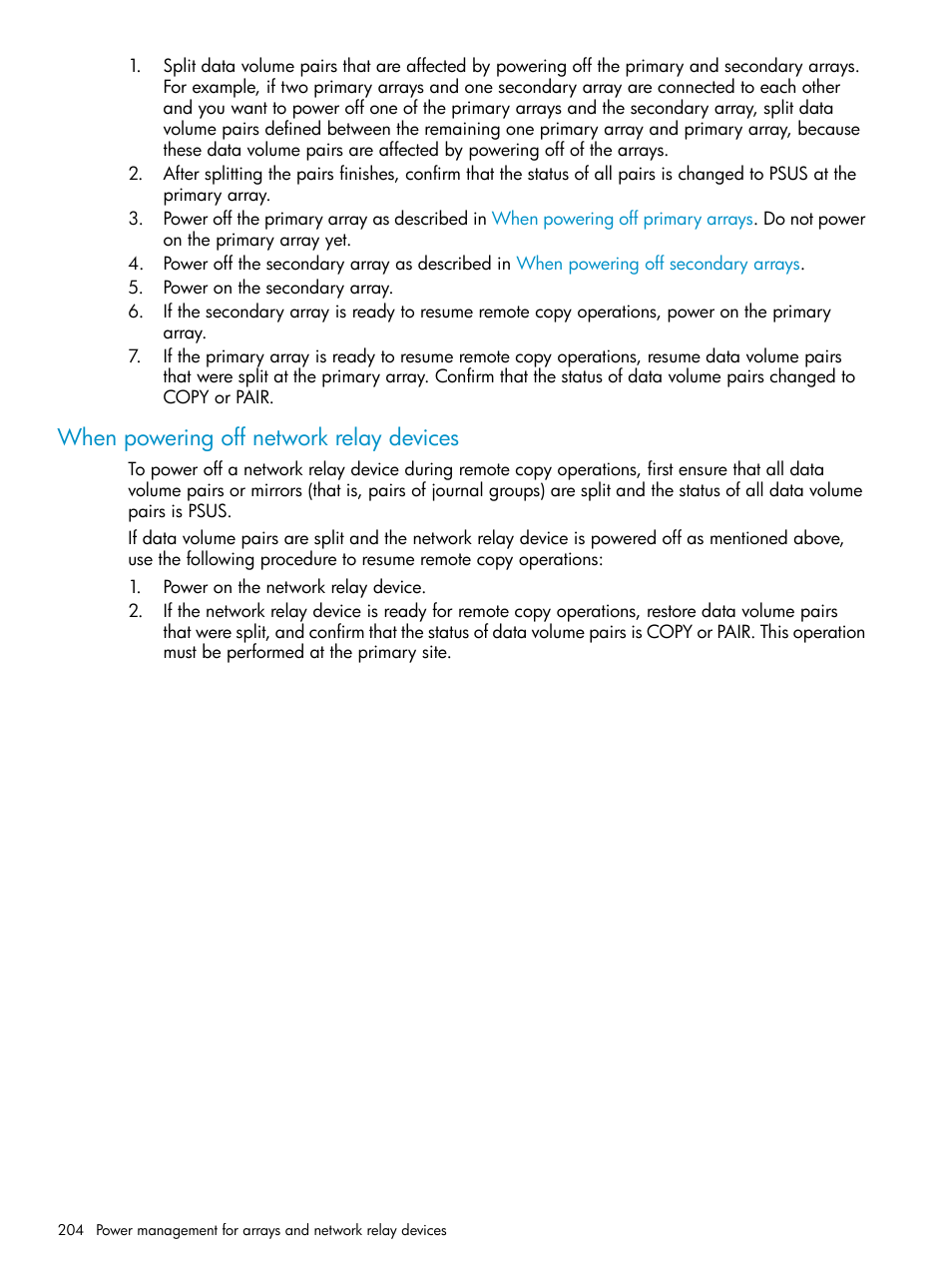 When powering off network relay devices | HP XP Continuous Access Software User Manual | Page 204 / 215