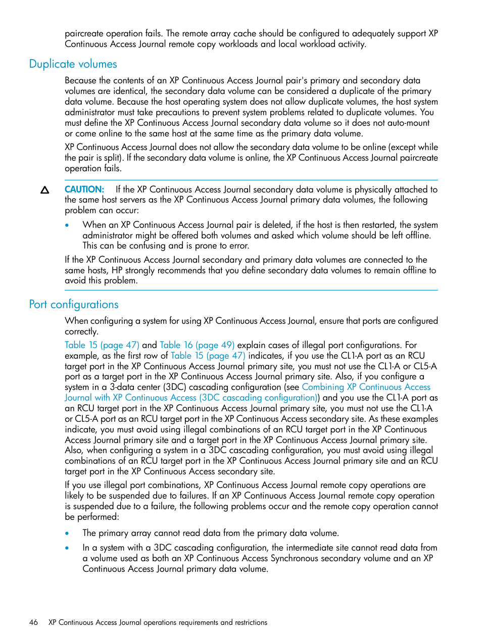 Duplicate volumes, Port configurations, Duplicate volumes port configurations | HP XP Continuous Access Software User Manual | Page 46 / 215
